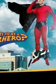 Christopher Watters in Who Wants to Be a Superhero? (2006)