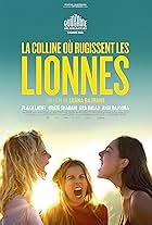 La colline où rugissent les lionnes