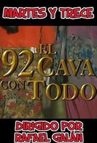 Primary photo for El 92 cava con todo