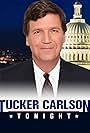 Tucker Carlson in Tucker Carlson Tonight (2016)