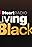 I Heart Radio Living Black