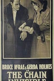 Gerda Holmes and Bruce McRae in The Chain Invisible (1916)