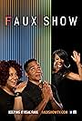 Kim Coles, Tiffany Haddish & Scotch Ellis Loring in Faux Show