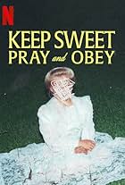 Keep Sweet: Pray and Obey (2022)