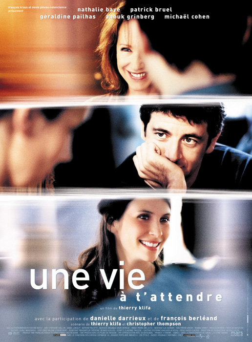 Nathalie Baye, Patrick Bruel, and Géraldine Pailhas in Une vie à t'attendre (2004)