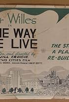 The Way We Live (1946)