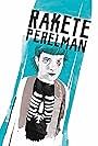 Rakete Perelman (2017)