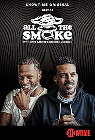 Primary photo for The Best of All the Smoke with Matt Barnes and Stephen Jackson