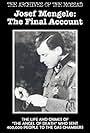 Josef Mengele in Mengele: The Final Account (1995)