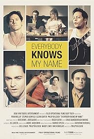 Everybody Knows My Name (2011)