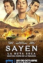 Sayen: La ruta seca