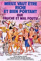 Mieux vaut être riche et bien portant que fauché et mal foutu (1980)