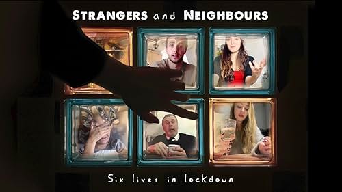 Watch Strangers and Neighbours official trailer