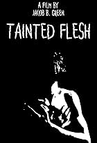 Tainted Flesh