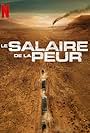 Le salaire de la peur (2024)