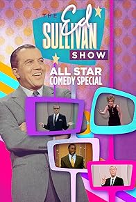 Primary photo for Ed Sullivan All-Star Comedy Special