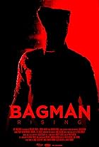 Bagman Rising