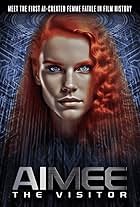 AIMEE: The Visitor