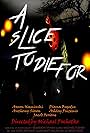 A Slice to Die For (2017)