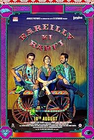 Rajkummar Rao, Ayushmann Khurrana, and Kriti Sanon in Bareilly Ki Barfi (2017)