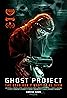 Ghost Project (2023) Poster