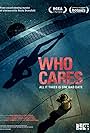 Who Cares (2012)