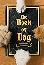 The Book of Dog (2018)