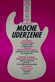 Wienczyslaw Glinski, Kazimierz Konrad, Wieslaw Michnikowski, Jerzy Passendorfer, Irena Szczurowska, Jerzy Turek, Magdalena Zawadzka, and Skaldowie in Mocne uderzenie (1967)