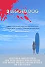 Three Legged Dog (2017)