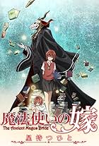 The Ancient Magus Bride: Those Awaiting a Star Part One