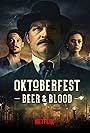 Oktoberfest: Beer & Blood (2020)