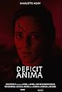 Charlotte Noiry in Deficit Anima (2021)