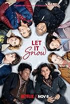 Kiernan Shipka, Odeya Rush, Shameik Moore, Mitchell Hope, Isabela Merced, Liv Hewson, Jacob Batalon, and Matthew Noszka in Let It Snow (2019)