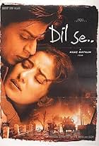 Shah Rukh Khan and Manisha Koirala in Dil Se.. (1998)