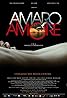 Amaro amore (2012) Poster