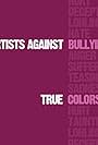 Artists Against: True Colors (2012)