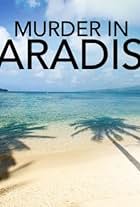 Murder in Paradise (2013)