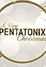 A Very Pentatonix Christmas (2017) Poster