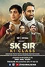 Gagan Arora, Rajesh Jais, Naveen Kasturia, Shivankit Singh Parihar, and Abhilash Thapliyal in SK Sir Ki Class (2023)