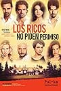 Los ricos no piden permiso (2016)