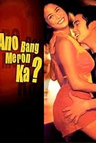 Ano bang meron ka? (2001)