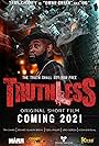 Tray Chaney in Truthless (2021)