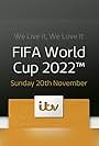 ITV Sport: FIFA World Cup 2022 (2022)