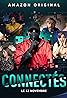 Connectés (2020) Poster