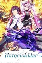 Gakusen toshi asterisk