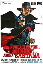 Una nuvola di polvere... un grido di morte... arriva Sartana