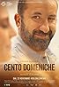 Cento domeniche (2023) Poster