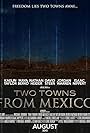 Two Towns from Mexico (2012)