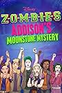 ZOMBIES: Addison's Moonstone Mystery (2020)