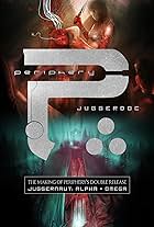 Periphery: JuggerDoc (The Making of Juggernaut) (2015)